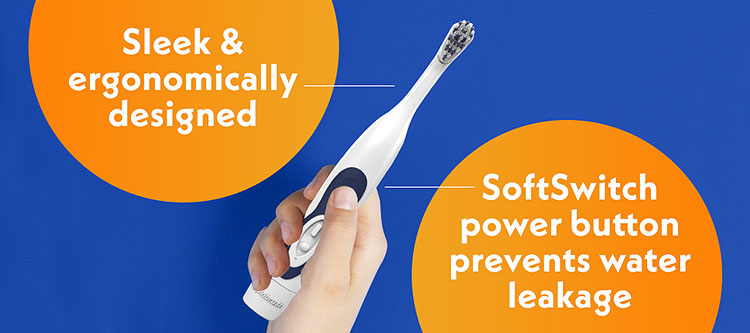 Sleek & ergonomically designed Sprinbrush toothbrush has soft switch power button to prevent water leakage